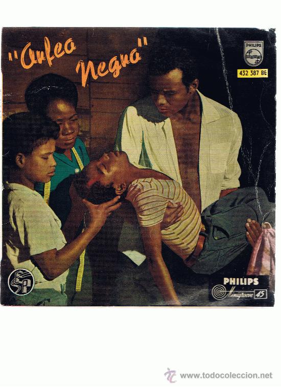 Disques de vinyle: Orfeo Negro single   1959  Felicidad, Nuestro amor, Ma&ntilde;ana de Carnaval, samba de Orfeo