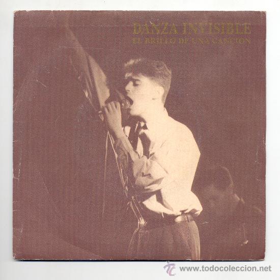 Discos de vinilo: SINGLE - DANZA INVISIBLE - &rdquo;EL BRILLO DE UNA CANCI&Oacute;N&rdquo;. - Foto 1