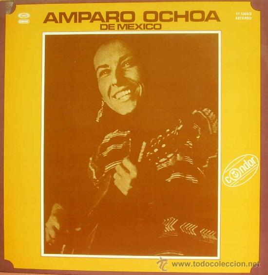 Disques de vinyle: AMPARO OCHOA-DE MEXICO LP 1977 CON PORTADA DOBLE SPAIN