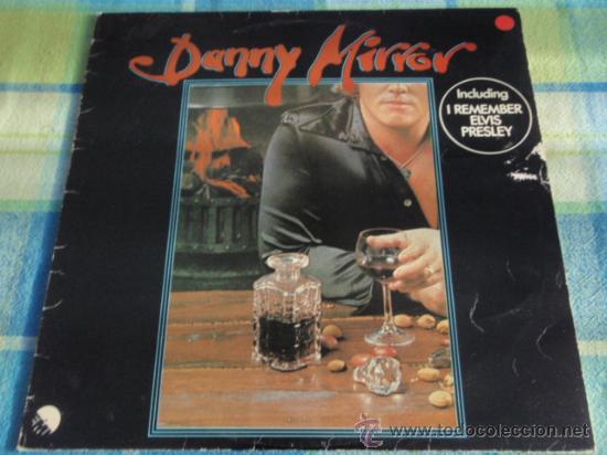 Discos de vinilo: DANNY MIRROR  ( I REMEMBER ELVIS PRESLEY )   1977 - HOLANDA   LP33   EMI - Foto 1