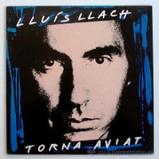 Discos de vinilo: LLUIS LLACH ··· TORNA AVIAT - (LP 33 RPM)