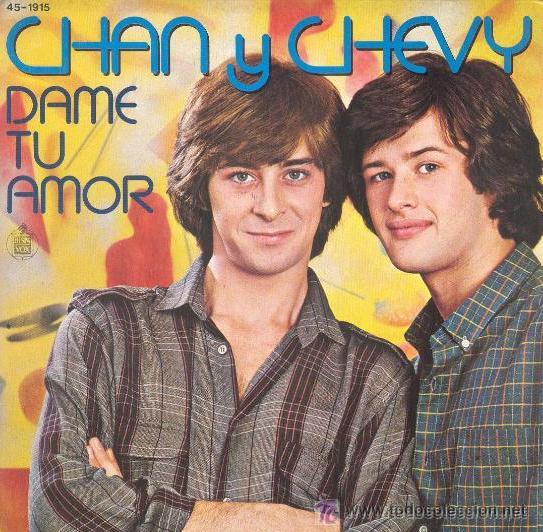 Discos de vinilo: CHAN Y CHEVY  - DAME TU AMOR - 1979 - Foto 1
