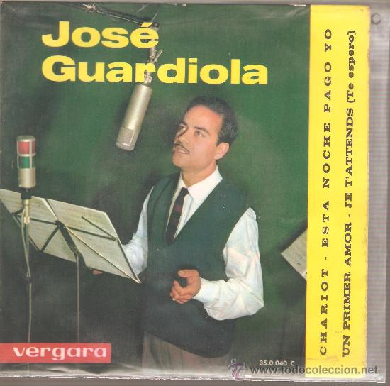 Discos de vinilo: EP JOSE GUARDIOLA - CHARIOT - Foto 1