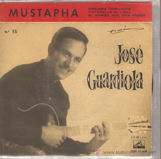 Discos de vinilo: EP JOSE GUARDIOLA - MUSTAPHA - Foto 1