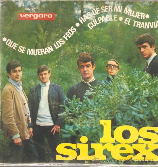 Discos de vinilo: EP LOS SIREX -  QUE SE MUERAN LOS FEOS - Foto 1