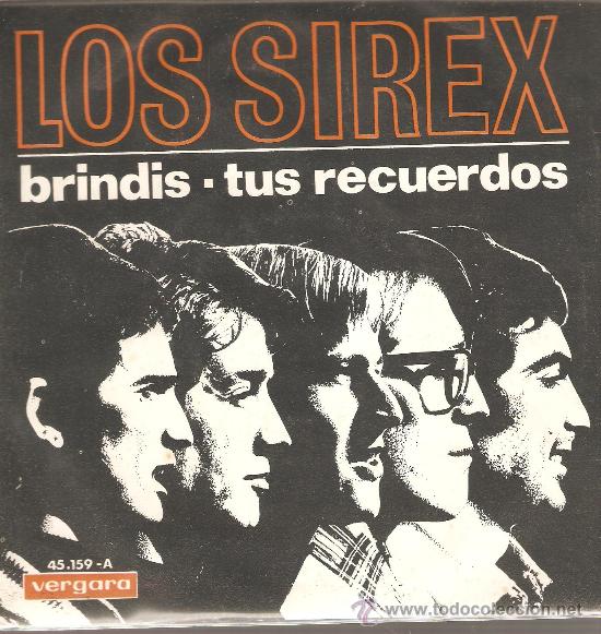 Discos de vinilo: SINGLE LOS SIREX -  BRINDIS - Foto 1
