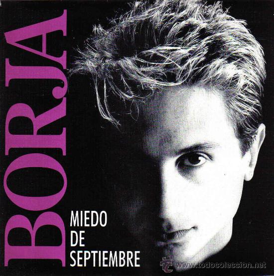Vinyl-Schallplatten: BORJA-MIEDO DE SEPTIEMBRE SINGLE 1990 PROMOCIONAL SPAIN