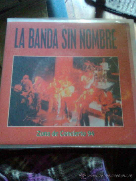 Disques de vinyle: La Banda Sin Nombre - Bella y Tom (Zona d Concierto,1994)-tipo Amor Sucio,Demonios Tus ojos-Muy raro