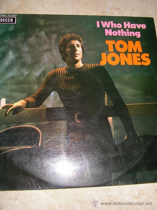 Discos de vinilo: TOM JONES --- I WHO HAVE NOTHING --- 1970 - Foto 1