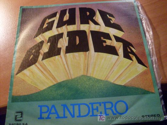 Discos de vinilo: GURE BIDEA ( PANDERO ) SINGLE (EPI19) - Foto 1