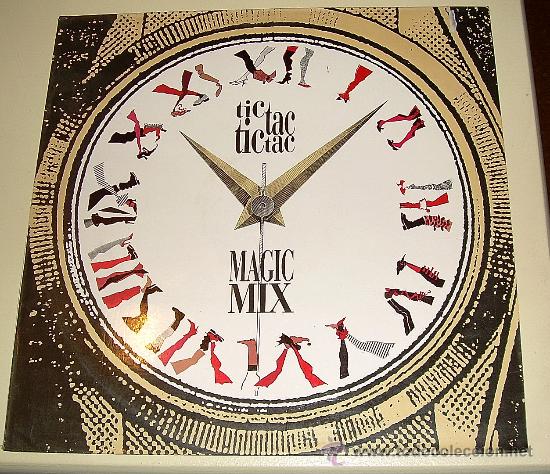 Discos de vinilo: Magic  Mix -  Tic Tac -  Tic Tac -  Maxi single  - Poligram de 1987 - Foto 1