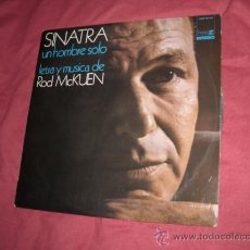 Discos de vinilo: FRANK SINATRA LP SINATRA UN HOMBRE SOLO LETRA Y MUSICA DE ROD MCKUEN 1969 SPA. Lote 20542720