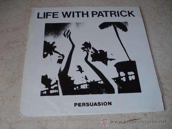 Discos de vinilo: LIFE WITH PATRICK - PERSUASION 12&rdquo; - Foto 1