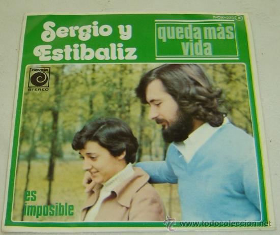 Disques de vinyle: DISCO SINGLE VINILO SERGIO Y ESTIBALIZ-QUEDA MAS VIDA - NOVOLA 1977 - BANCO DE BILBAO