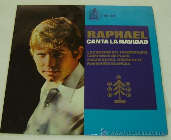 Discos de vinilo: DISCO SINGLE VINILO RAPHAEL CANTA LA NAVIDAD-HISPAVOX 1965 - Foto 1