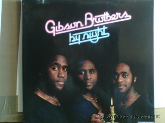 Discos de vinilo: GIBSON BROTHERS ---- BY NIGHT - Foto 1
