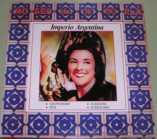 Discos de vinilo: MUSEO DE LA COPLA. IMPERIO ARGENTINA - Foto 1