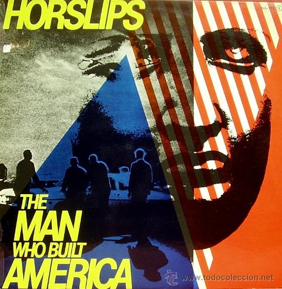 Discos de vinilo: HORSLIPS-THE MAN WHO BUILT AMERICA LP VINILO 1979 + INSRT SPAIN