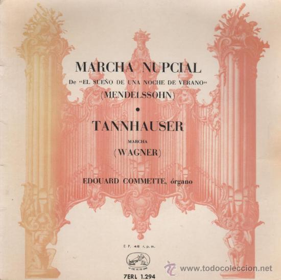Discos de vinilo: MARCHA NUPCIAL - TANNHAUSER - 1958 - Foto 1