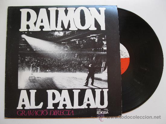 Discos de vinilo: LP - RAIMON - &rdquo;AL PALAU&rdquo;. - Foto 1