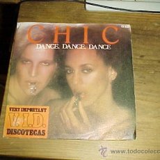 Discos de vinilo: CHIC. DANCE, DANCE, DANCE. ATLANTIC RECORDING 1977. VERY IMPORTANT DISCOTECAS.. Lote 21214334