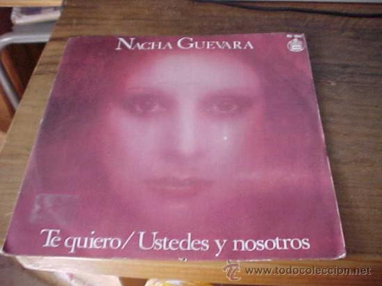Discos de vinilo: NACHA GUEVARA. TE QUIERO. HISPAVOX 1977. - Foto 1