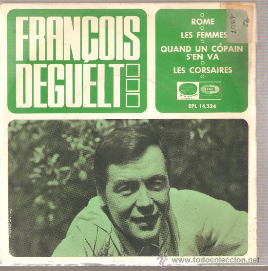 Discos de vinilo: EP FRAN&Ccedil;OIS DEGUELT - ROME + 3 - Foto 1