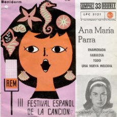 Discos de vinilo: ANA MARIA PARRA -- ENAMORADA -- FABULOSA -- TODO -- UNA NUEVA MELODIA -- EP 1961. Lote 26834202