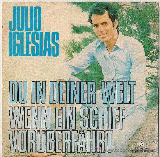 julio iglesias du in deiner welt