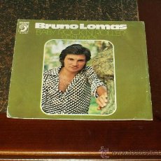 Discos de vinilo: BRUNO LOMAS SINGLE BABY ROCK'ROLLER. Lote 21527372