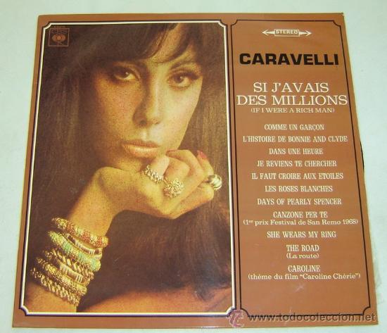 Discos de vinilo: DISCO LP VINILO CARAVELLI-SI JAVAIS DES MILLIONS- CBS 1968 - Foto 1