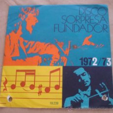 Discos de vinilo: DISCO SORPRESA FUNDADOR - 1972/73. - 1972.
