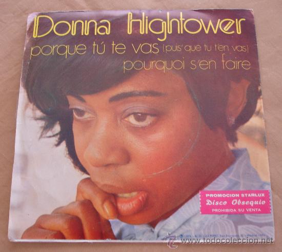 Discos de vinilo: DONNA HIGHTOWER - PORQUE TU TE VAS. - 1973. - Foto 1
