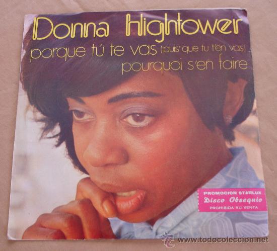 Discos de vinilo: DONNA HIGHTOWER - PORQUE TU TE VAS. - 1973. - Foto 3