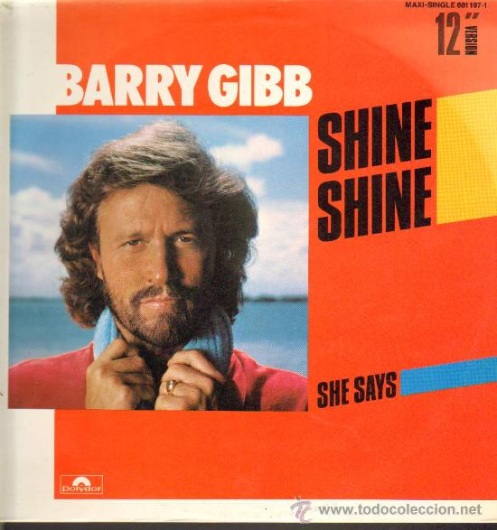 Discos de vinilo: Barry Gibb - Shine Shine - MaxiSingle 1984 - Foto 1
