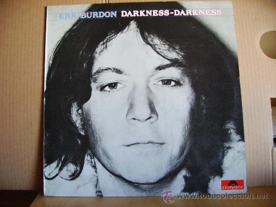 Discos de vinilo: ERIC BURDON ----- DARKNESS,DARKNESS - Foto 1