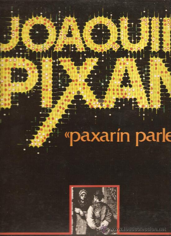 Discos de vinilo: LP JOAQUIN PIXAN - PAXARIN PARLERU - Foto 1