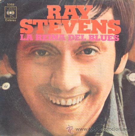 Discos de vinilo: RAY STEVENS - LA REINA DEL BLUES - SINGLE ESPA&Ntilde;OL DE VINILO - Foto 1