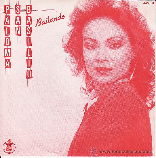 Discos de vinilo: PALOMA SAN BASILIO - BAILANDO -SINGLE - Foto 1