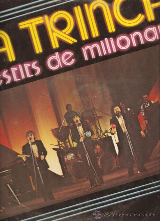 Discos de vinilo: LP LA TRINCA - VESTITS DE MILIONARIS - Foto 1