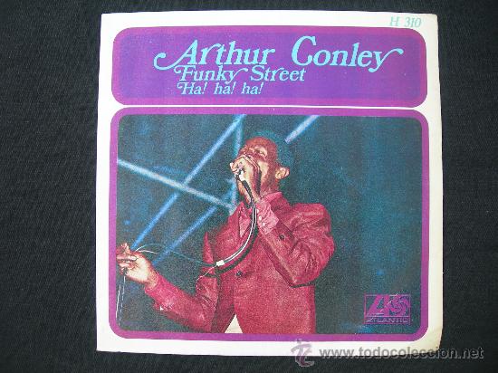 Discos de vinilo: SINGLE ARTHUR CONLEY // FUNKY STREET - Foto 1