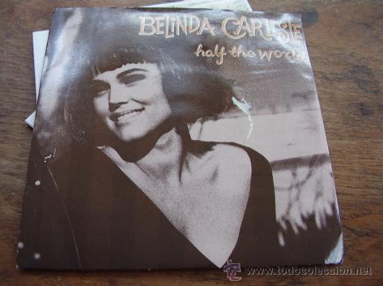 Discos de vinilo: Single Belinda Carlise, half the world - Foto 1