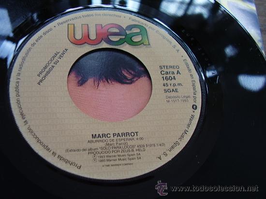 Discos de vinilo: Single Marc Parrot, Aburrido de Esperar 1993 - Foto 3