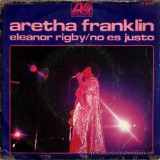 Discos de vinilo: ARETHA FRANKLIN ··· ELEANOR RIGBY / IT AIN'T FAIR · (SINGLE 45 RPM). Lote 22433899