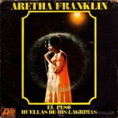 Discos de vinilo: ARETHA FRANKLIN ··· THE WEIGHT / TRACKS OF MY TEARS · (SINGLE 45 RPM). Lote 22433931