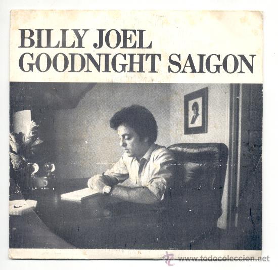 Discos de vinilo: SINGLE - BILLY JOEL - &rdquo;GOODNIGHT SAIGON&rdquo;. - Foto 1