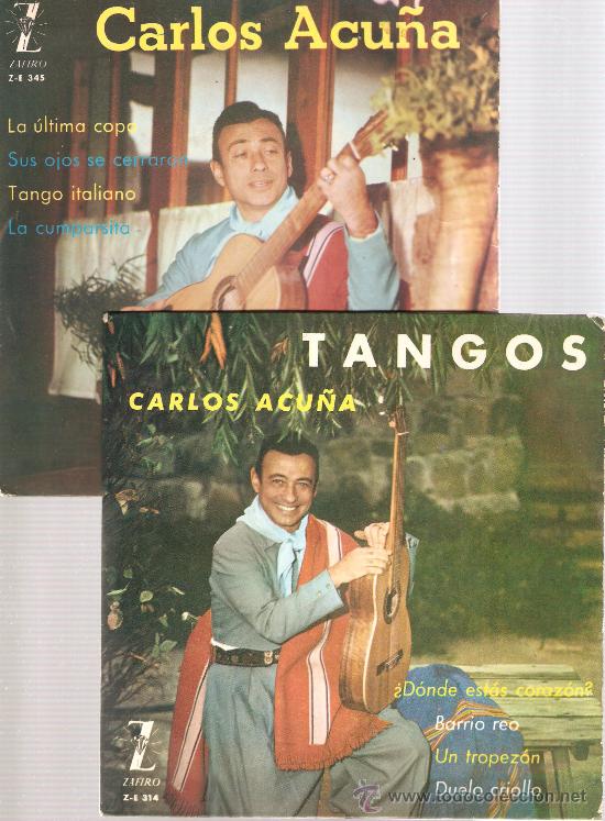 Discos de vinilo: 2 EP&acute;S DE TANGOS: CARLOS ACU&Ntilde;A - Foto 1