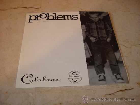 Discos de vinilo: THE CALABRAS - PROBLEMS - SUPER ELECTRO SOUND RECORDINGS 1992 - Foto 1