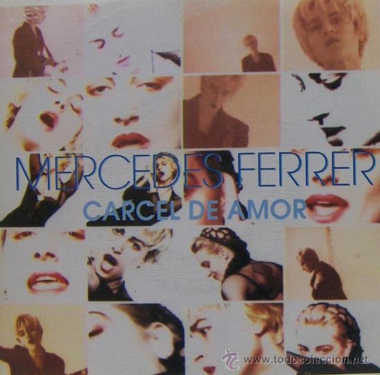 Discos de vinilo: MERCEDES FERRER - C&Aacute;RCEL DE AMOR - 1992 - Foto 1