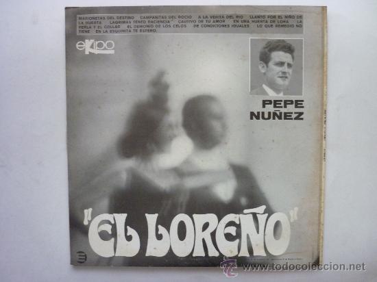 Discos de vinilo: PEPE NU&Ntilde;EZ - EL LORE&Ntilde;O - SIN USAR. - Foto 2